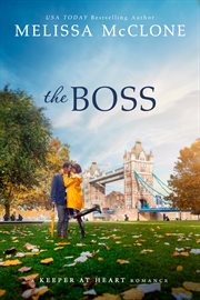 The boss. A Workplace Romance cover image