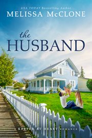 The husband. A Marriage of Convenience Romance cover image