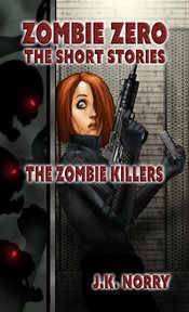The zombie killers cover image