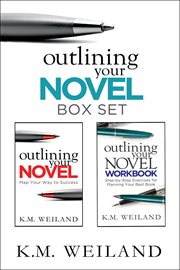 Outlining Your Novel Box Set: How to Write Your Best Book cover image