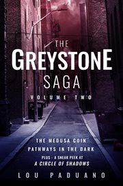 The greystone saga, volume two - the medusa coin and pathways in the dark (greystone box set vol. 2) cover image