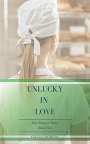 Unlucky in love. A Bite-Sized Urban Fantasy Tale cover image