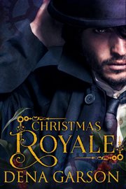 Christmas Royale : Royal Intelligence cover image