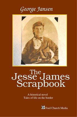 Cover image for The Jesse James Scrapbook