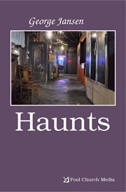 HAUNTS : a novel cover image