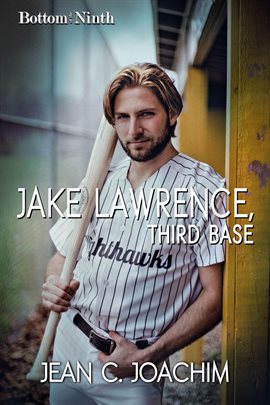 Cover image for Jake Lawrence, Third Base