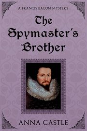 The spymaster's brother cover image