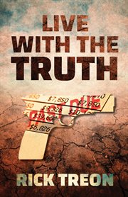 Live with the truth cover image