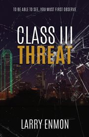 Class III threat cover image