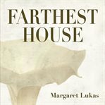 Farthest house cover image