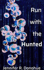 Run with the hunted cover image