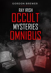 Ray Irish Occult Mysteries Omnibus cover image