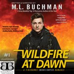 Wildfire at dawn cover image