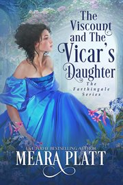 The Viscount and the Vicar's Daughter cover image