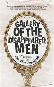 Gallery of the Disappeared Men cover image