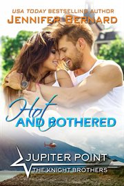 Hot and bothered. Bot#Bothered cover image