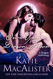 Once Upon a Dragon Moon cover image