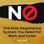 No : the only negotiating system you need for work and home cover image