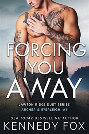 Forcing you away cover image