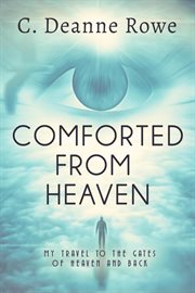 Comforted from heaven cover image