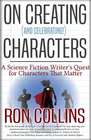 On Creating (And Celebrating!) Characters cover image