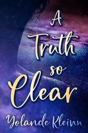 A truth so clear cover image