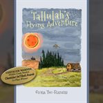 Tallulah's flying adventure cover image