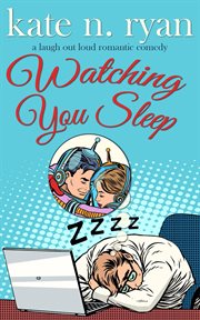 Watching you sleep cover image