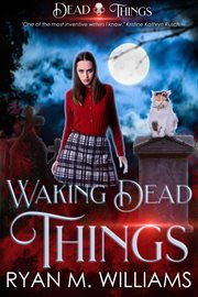 Waking dead things cover image