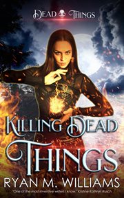 Killing dead things cover image