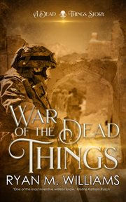 War of the dead things cover image