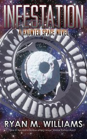 Infestation : A Haunted Space Novel cover image