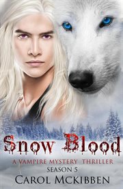 Snow Blood. Season 1 cover image