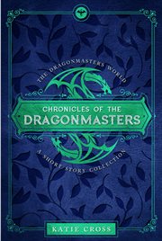 Chronicles of the dragonmasters cover image
