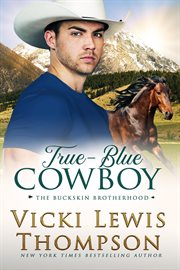 True-Blue Cowboy : Blue Cowboy cover image