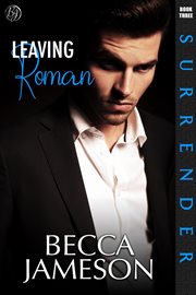 Leaving Roman : Surrender cover image