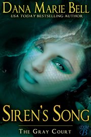 Siren's Song : The Gray Court, #5 cover image