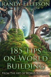 185 tips on world building cover image