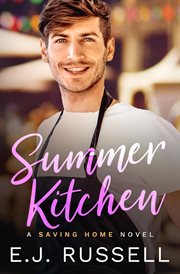 Summer Kitchen : Saving Home cover image