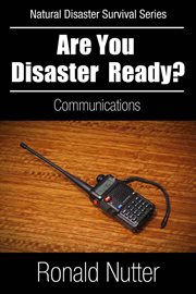 Are you disaster ready? - communications cover image