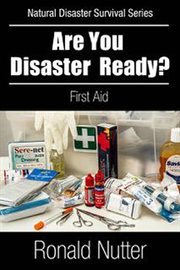 Are you disaster ready ? -  first aid cover image