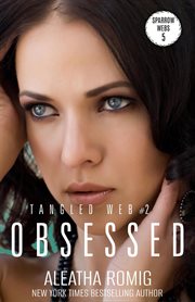 Obsessed : Tangled Web cover image
