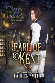 The earl of kent. The Wicked Earls' Club cover image