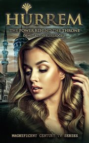 Hurrem; The Power Behind the Throne cover image