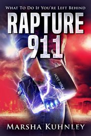 Rapture 911: what to do if you're left behind cover image