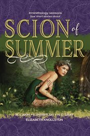 Scion of summer cover image