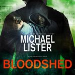 Bloodshed : a John Jordan mystery cover image