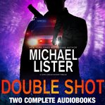 Double shot: two john jordan mystery thrillers. John Jordan Mystery Thrillers: Bloodshed and Blue Blood cover image