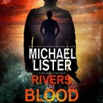 Rivers to blood cover image
