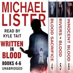 Written in blood, volume 2. Books #4-6 cover image